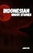 Indonesian Ghost Stories