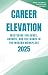 Career Elevation 2025: Mast...