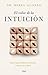 El valor de la intuición by Mikel Alonso