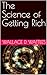 The Science of Getting Rich