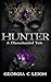 Hunter: A Disenchanted Tale...
