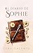 El Diario de Sophie (Spanish Edition)