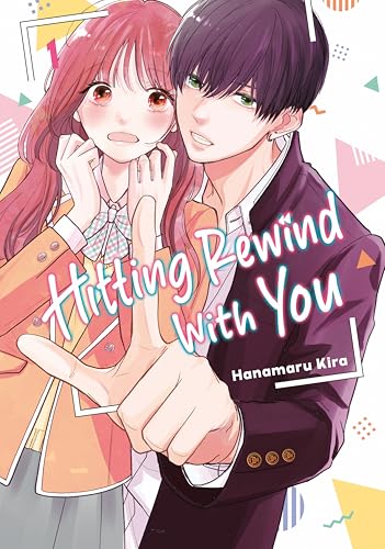 Hitting Rewind With You 1 (Paperback)