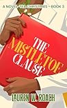 The Mistletoe Clause (A Novel-Tea Christmas Book 3) Book cover for The Mistletoe Clause (A Novel-Tea Christmas Book 3)