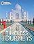 Timeless Journeys: Travels to the World's Legendary Places
