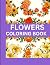 "Flowers Coloring Book for ...