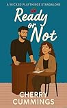 Ready or Not: A spicy forbidden short (Wicked Playthings)