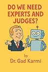 Do We Need Expert...