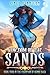 Kingdom of the Sands (Champ...