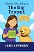 The Big Tryout: A Christian...