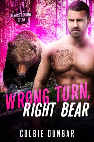 Wrong Turn, Right Bear (Kindle Edition)
