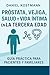 Próstata,Vejiga ,Salud y Vida Íntima en la Tercera Edad by Daniel Kostmann