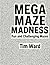 Mega Maze Madness: Fun and ...