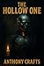 The Hollow One