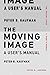 The Moving Image: A User's ...