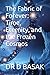 The Fabric of Forever by DR D BASAK