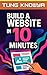 Build a Website in 10 Minut...