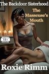The Masseuse's Mouth by Roxie Rimm