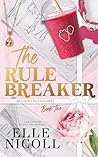 The Rule Breaker