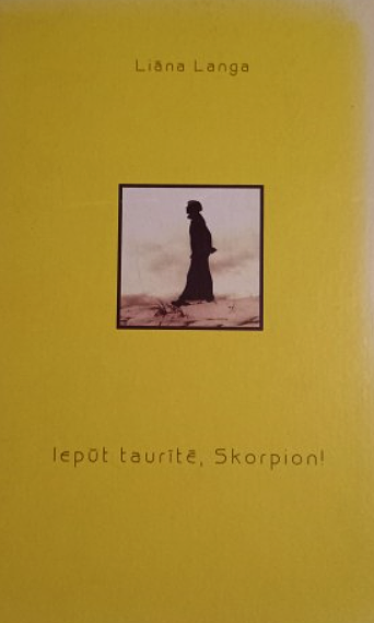 Iepūt taurītē, Skorpion! (Unknown Binding)