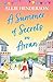 A Summer of Secrets on Arran: A heartwarming, emotional romance about second chances, family ties and the healing power of love (Scottish Romances)