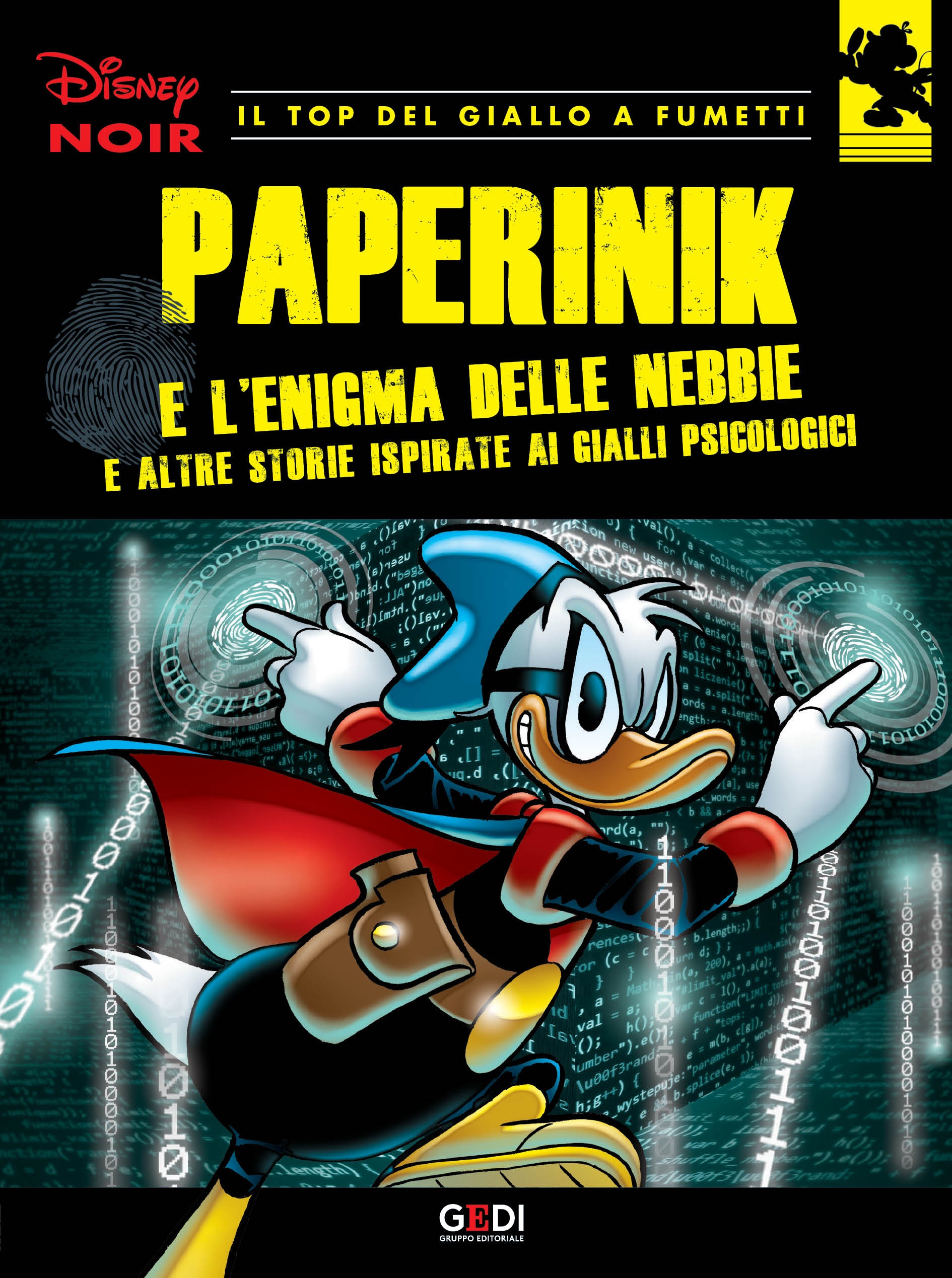 Paperinik e l'enigma delle nebbie e altre storie ispirate ai gialli psicologici (Disney Noir #20)
