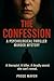 The Confession: A Psycholog...
