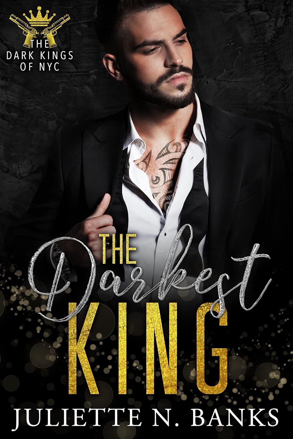 The Darkest King (Dark Kings of NYC, #1)