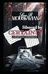 Silenced by certainty: A hospital conspiracy