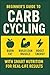Beginner’s Guide to Carb Cycling by ND Publishing