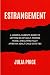 Estrangement: A Mindful Par...