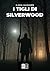 I tigli di Silverwood