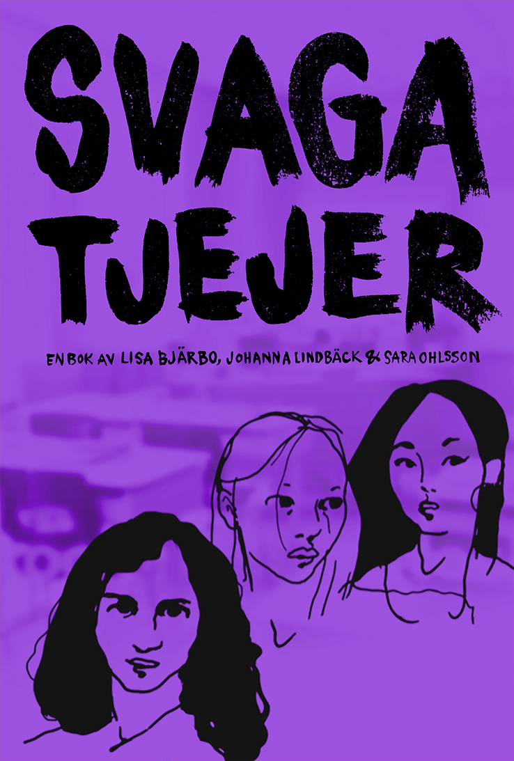 Svaga tjejer (Fula tjejer, #3)