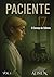 Paciente 17: O Começo do Silêncio (Mentes Silenciosas) (Portuguese Edition)