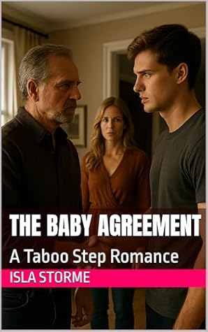 The Baby Agreement: A Taboo Step Romance