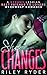 She Changes: A Steamy Lesbi...