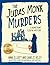 The Judas Monk Murders: A Homefront Sleuths Mystery