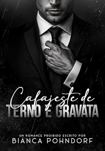 Cafajeste de Terno e Gravata (Portuguese Edition)