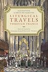 Liturgical Travel...