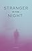 Stranger in the Night by JC Barry