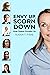 Envy Up, Scorn Down by Susan T. Fiske
