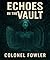 Echoes in the Vault