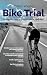 Bike Trial: Riding the coas...