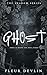 Ghost: A Dark Psychological...