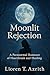 Moonlit Rejection: A Parano...