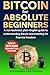 Bitcoin for Absolute Beginn...
