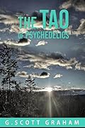 The Tao of Psychedelics