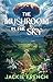The Mushroom in the Sky by Jackie French