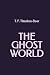The Ghost World