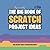 The Big Book of Scratch Pro...